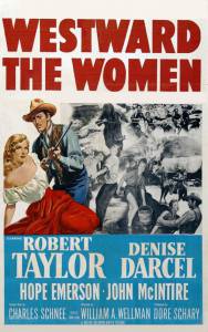        Westward the Women / (1951)