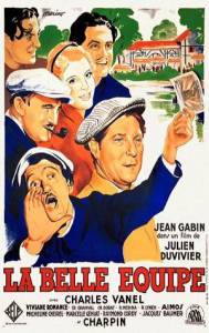        La belle quipe / (1936)