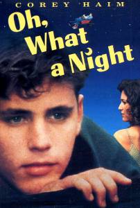        () Oh, What a Night / (1992)