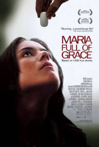       Maria Full of Grace / (2004)