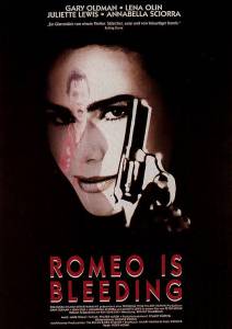        Romeo Is Bleeding / (1993)