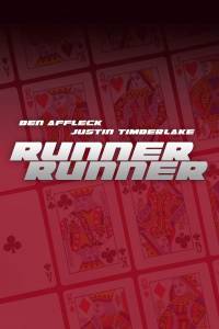    -  Runner, Runner / (2013)