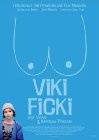    Viki Ficki  () Viki Ficki  () / (2010)