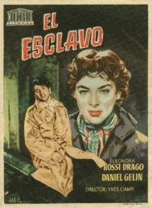      L'esclave / (1953)