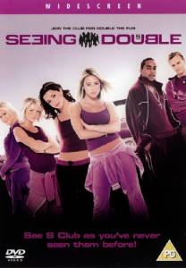    S-Club.     S Club Seeing Double / (2003)