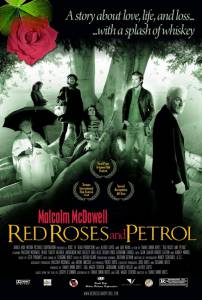         Red Roses and Petrol / (2003)