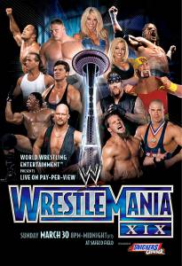    WWE  XIX  () WrestleMania XIX / (2003)