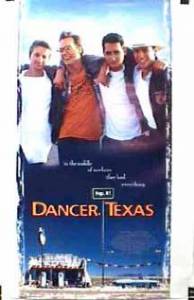      Dancer, Texas Pop. 81 / (1998)