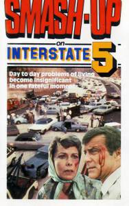       5  () Smash-Up on Interstate5 / (1976)
