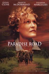        Paradise Road / (1997)