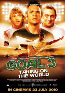    3  () Goal! III / (2009)