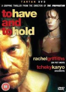        To Have & to Hold / (1996)