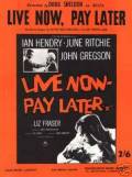          Live Now - Pay Later / (1962)