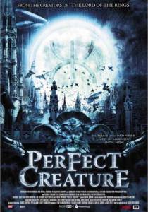       Perfect Creature / (2006)